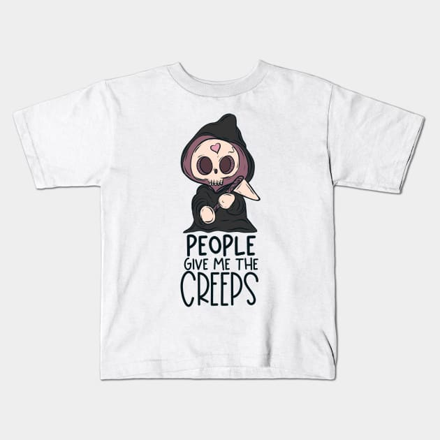 People give me the creeps Kids T-Shirt by Jess Adams